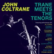 Trane Meets The Tenors cover image