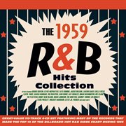 The 1959 R&B Hits Collection cover image