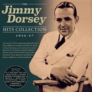 The Jimmy Dorsey Hits Collection 1935-57 cover image