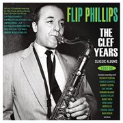 The Clef Years: Classic Albums 1952-56 : Classic Albums 1952-56 cover image