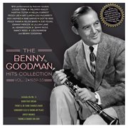 The Benny Goodman Hits Collection Vol. 2 1939-53 cover image