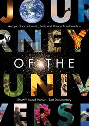 Journey of the universe : an epic story of cosmic, Earth, and human transformation cover image