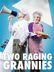 Two raging grannies cover image