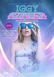 Iggy Azalea her life, her story cover image