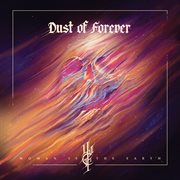 Dust Of Forever cover image