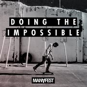 Doing The Impossible cover image