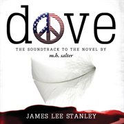 Dove: The Soundtrack To The Novel cover image