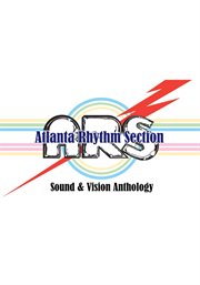 Atlanta rhythm section - sound and vision anthology cover image
