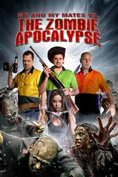 Me and My Mates vs. The Zombie Apocalypse cover image