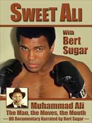 Muhammad ali & bert sugar - sweet ali with bert sugar cover image