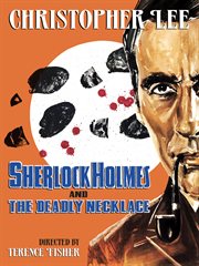Sherlock Holmes and the deadly necklace cover image
