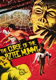 Curse of the aztec mummy cover image