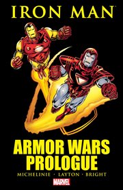 Iron Man. Issue 215-224. Armor wars prologue cover image
