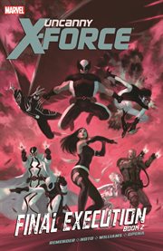 Uncanny x-force. Volume 7, issue 30-35 cover image