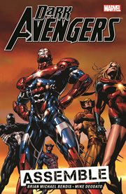 Dark Avengers : Assemble cover image