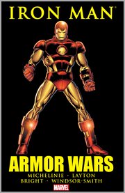 Iron man : armor wars. Issue 225-232 cover image