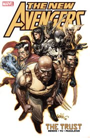 The new Avengers. Volume 7, issue 32-37, The trust cover image