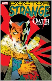 Doctor Strange. Issue 1-5. The oath
