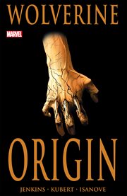 Wolverine. Issue 1-6. The origin