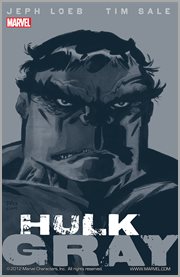 Hulk : gray. Issue 1-6 cover image