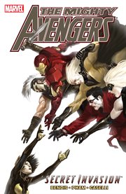 The mighty avengers. Volume 4, issue 16-20, Secret invasion cover image