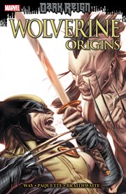 Wolverine: origins - dark reign. Issue 31-36 cover image