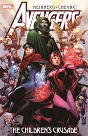 Avengers: The Children's Crusade cover image
