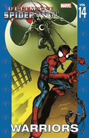 Ultimate Spider-Man. Volume 14