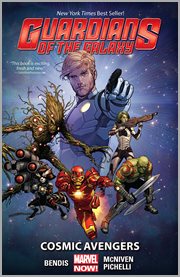 Guardians of the galaxy. Volume 1, issue 0.1 & 1-3, Cosmic Avengers cover image