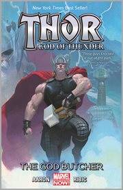 Thor, God of Thunder. Volume 1, issue 1-5. The God Butcher cover image