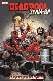Deadpool team-up. Good buddies cover image