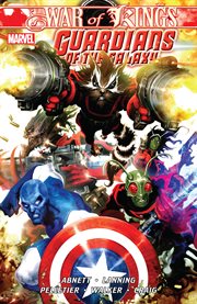 Guardians of the Galaxy. Volume 2, issue 7-12, War of kings cover image