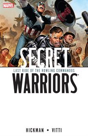 Secret Warriors : Last Ride of the Howling Commandos cover image