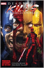 Deadpool kills the Marvel Universe. Issue 1-4 cover image