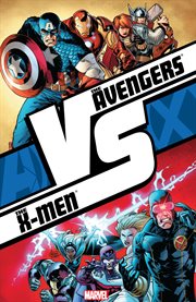 Avengers Vs. X-men : Vs. Issue 1-6 cover image