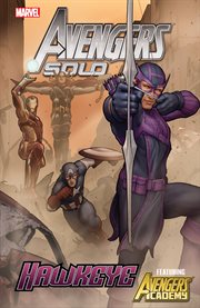 Avengers solo. Issue 1-5. Hawkeye