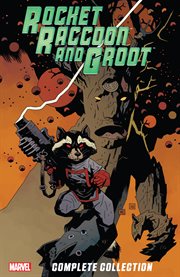 Rocket raccoon and groot ultimate collection : complete collection cover image