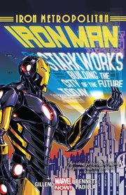 Iron Man. Volume 4, issue 18-22, Iron Metropolitan