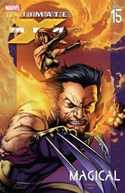 Ultimate X-Men : Men Vol. 15 cover image