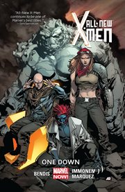 All-new x-men vol. 5: one down. Volume 5, issue 25-30 cover image