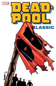 Deadpool classic. Volume 8, issue 57-64 cover image