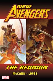 New Avengers: The Reunion. Volume 1 cover image