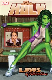 She-Hulk. Volume 4, issue 6-13, Laws of attraction