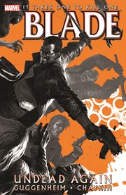 Blade. Volume 1, issue 1-6