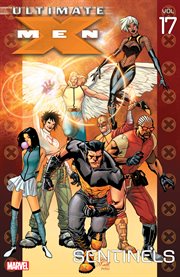 Ultimate X-Men : Men Vol. 17 cover image