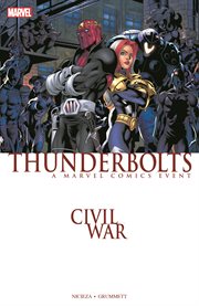 Civil war : Heroes for hire/Thunderbolts