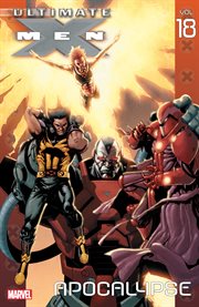 Ultimate X-Men : Men Vol. 18 cover image