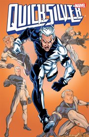 Avengers: quicksilver. Issue 1-13 cover image