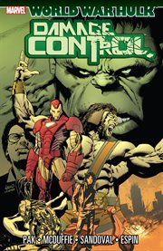 World War Hulk. Issue 1-3. Damage control