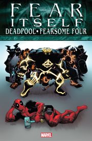 Fear itself: deadpool/fearsome four cover image